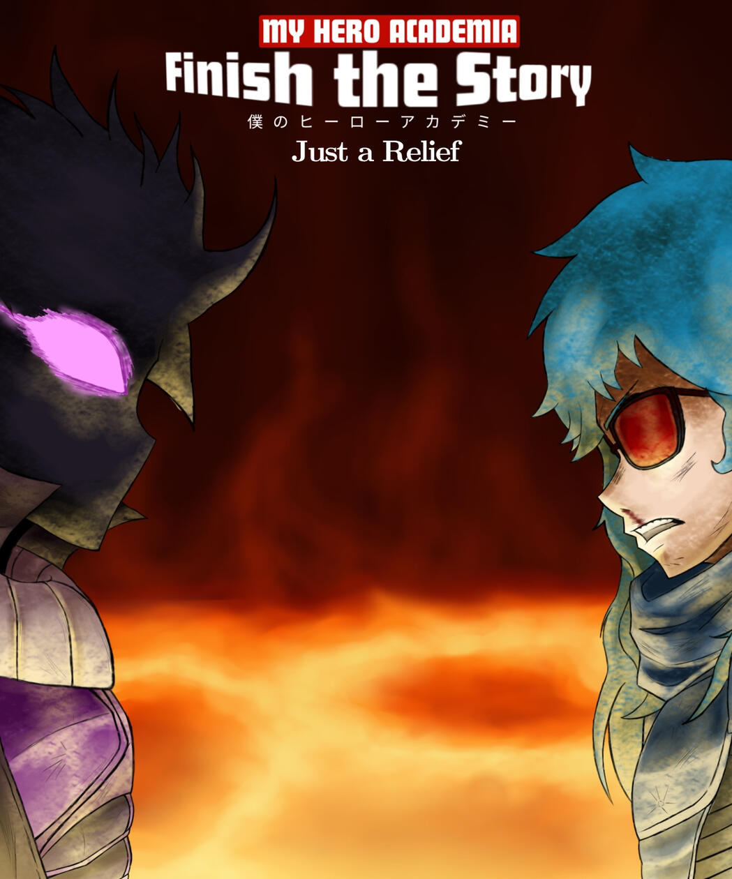 MHA: Finish The Story. - JustRelief.